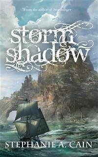 Stormshadow (eBook, ePUB) - A. Cain, Stephanie