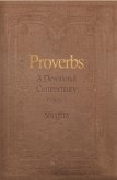 Proverbs: A Devotional Commentary Volume 1 (eBook, ePUB)