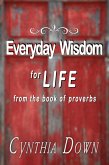 Everyday Wisdom For Life (eBook, ePUB)