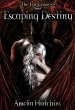 Escaping Destiny (eBook, ePUB) - Bild 1