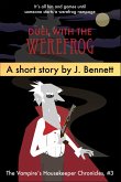 Duel With The Werefrog (eBook, ePUB)