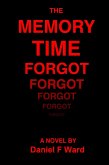 Memory Time Forgot (eBook, ePUB)