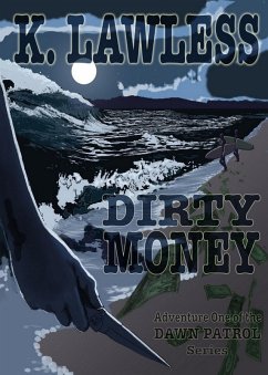 Dirty Money (eBook, ePUB) - Lawless, Kathleen
