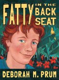 Fatty in the Back Seat (eBook, ePUB)