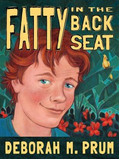 Fatty in the Back Seat (eBook, ePUB) - Prum, Deborah