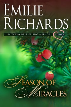 Cover Season of Miracles: An Emilie Richards Classic Romance (eBook, ePUB)