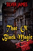 That Ol' Black Magic (eBook, ePUB) That Ol' Black Magic (eBook, ePUB)