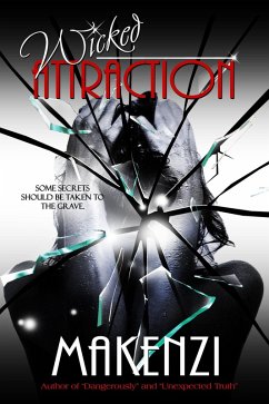 Wicked Attraction (eBook, ePUB) - Makenzi