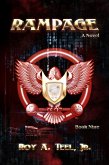 Rampage: The Iron Eagle Series Book Nine (eBook, ePUB)