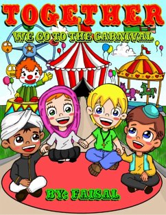 Together: We Go To The Carnival (eBook, ePUB) - Faisal