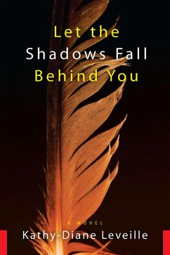 Let the Shadows Fall Behind You (eBook, ePUB) - Leveille, Kathy-Diane