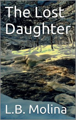 Lost Daughter (eBook, ePUB) - Molina, L. B.