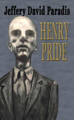 Henry Pride (eBook, ePUB) - Paradis, Jeffery David