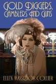 Gold-Diggers, Gamblers And Guns (A Jazz Age Mystery #3) (eBook, ePUB)