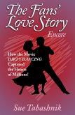 Fan's Love Story Encore (eBook, ePUB)