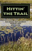 Hittin' the Trail: Day Hiking Crex Meadows Wildlife Area (eBook, ePUB)