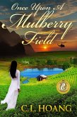 Once Upon A Mulberry Field (eBook, ePUB)
