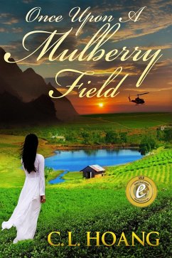 Once Upon A Mulberry Field (eBook, ePUB) - Hoang, C. L.