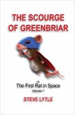 Scourge of Greenbriar in The First Rat in Space Volume 1 (eBook, ePUB)