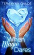 When Magic Dares (eBook, ePUB) - Bild 1