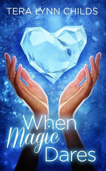 When Magic Dares (eBook, ePUB) When Magic Dares (eBook, ePUB)