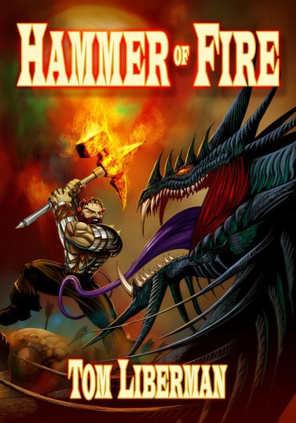 Hammer of Fire (eBook, ePUB) Hammer of Fire (eBook, ePUB)
