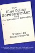 Blue Collar Screenwriter and The... - Bild 1