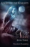 Angels of the Knights - Nikki (Book Three) (eBook, ePUB)