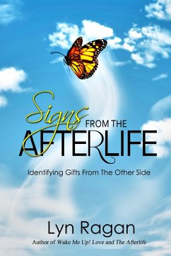 Cover Signs From The Afterlife: Identifying Gifts From The Other Side (eBook, ePUB)