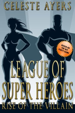 Cover League of Super Heroes (Book #1) (eBook, ePUB)