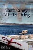 That Crazy Little Thing (eBook, ePUB)