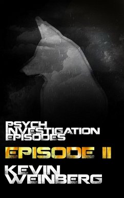 Cover Psych Investigation Episodes: Episode II (eBook, ePUB)