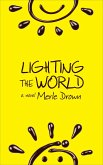 Lighting the World (eBook, ePUB)