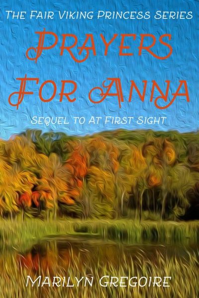 Fair Viking Princess: Prayers for Anna (eBook, ePUB) Fair Viking Princess: Prayers for Anna (eBook, ePUB)