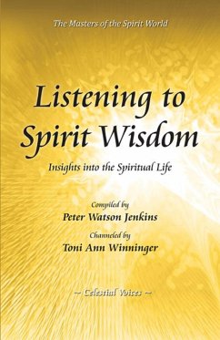 Listening to Spirit Wisdom (eBook, ePUB) - Winninger, Toni Ann