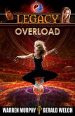 Legacy, Book 3: Overload (eBook, ePUB)