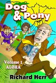 Dog & Pony, Volume I, Aloha (eBook, ePUB)