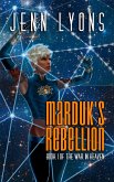 Marduk's Rebellion (eBook, ePUB)