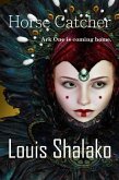 Horse Catcher (eBook, ePUB) Horse Catcher (eBook, ePUB)