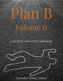 Plan B: Volume II (eBook, ePUB)