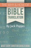 Why & How of Bible Translation (eBook, ePUB)