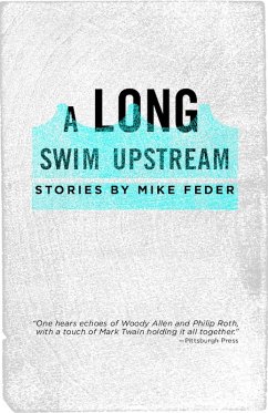 Long Swim Upstream (eBook, ePUB) - Feder, Mike