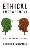 Ethical Empowerment: Virtue Beyond the Paradigms (eBook, ePUB)