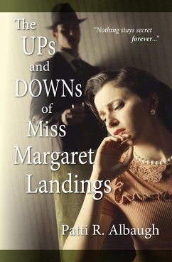 Ups and Downs of Miss Margaret Landings (eBook, ePUB) - Albaugh, Patti