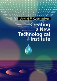 Cover Creating a New Technological Institute (eBook, ePUB)