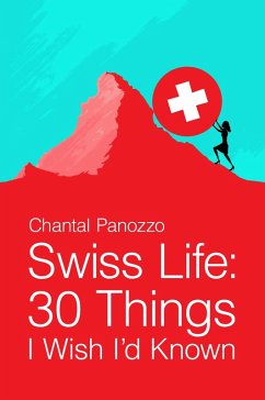 Swiss Life (eBook, ePUB) - Panozzo, Chantal