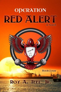 Cover Operation Red Alert: The Iron Eagle Series Book Four (eBook, ePUB)