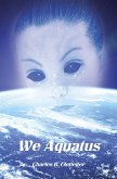 We Aquatus (eBook, ePUB) We Aquatus (eBook, ePUB)
