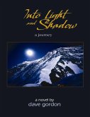 Into Light and Shadow: A Journey (eBook, ePUB)