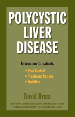 Polycystic Liver Disease: Information for Patients (eBook, ePUB) - Drum, David
